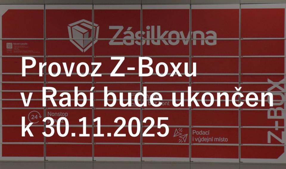 Aktualita Ukonční Z-boxu v Rabí k 30. 11. 2025